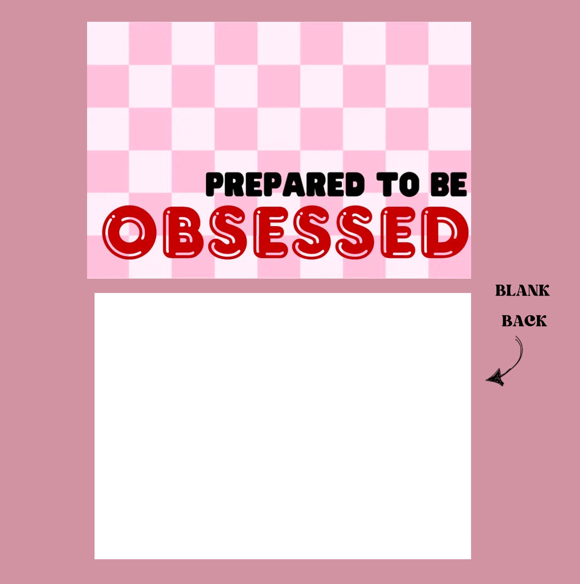 Prepared To Be Obsessed Insert Cards