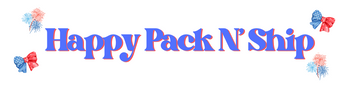 Happy Pack N' Ship